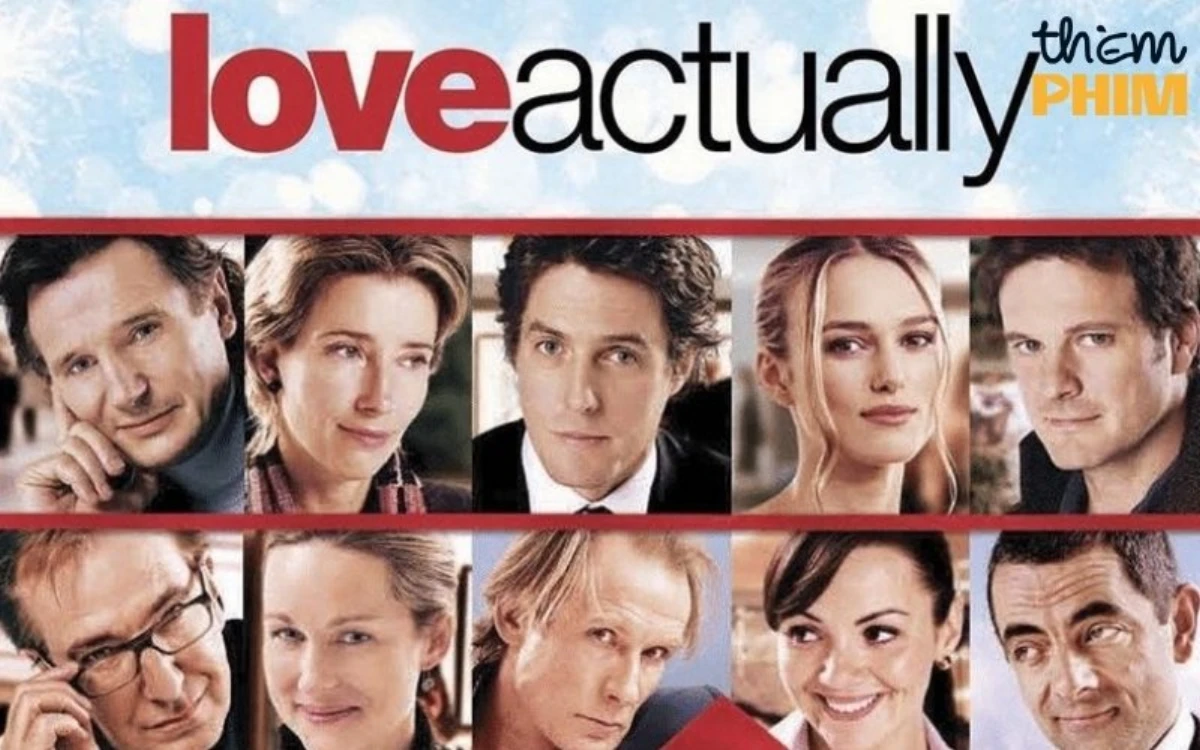 Phim lãng mạn 18 Love Actually