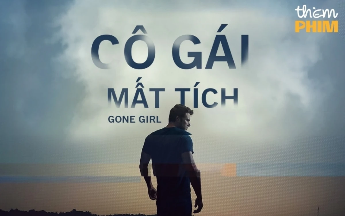 Phim Cô Gái Mất Tích - Gone Girl