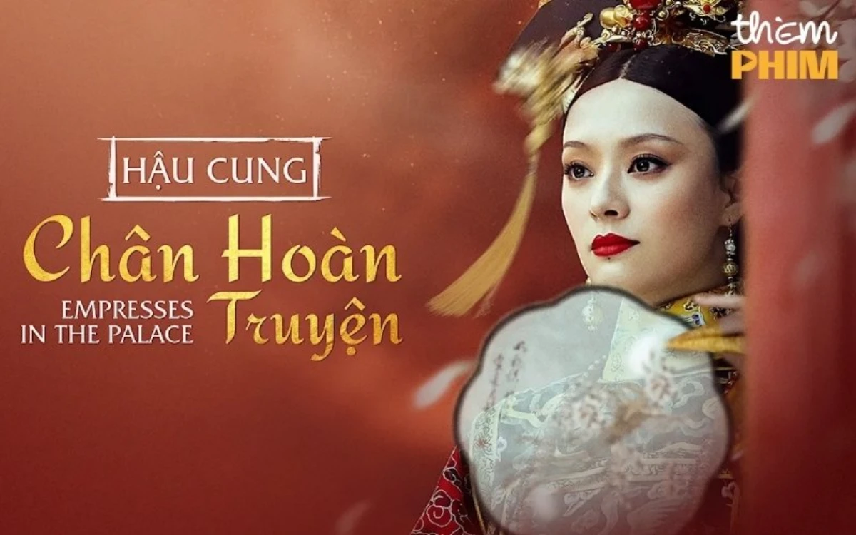 Phim Chân Hoàn Truyện