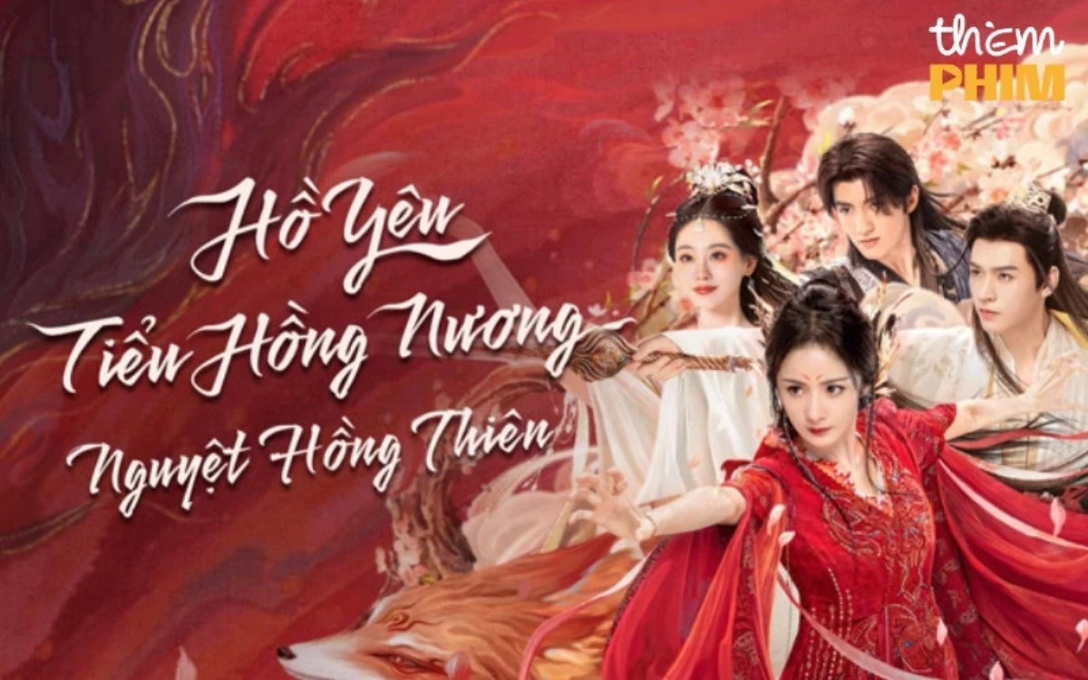 Phim Hồ Yêu Tiểu Hồng Nương