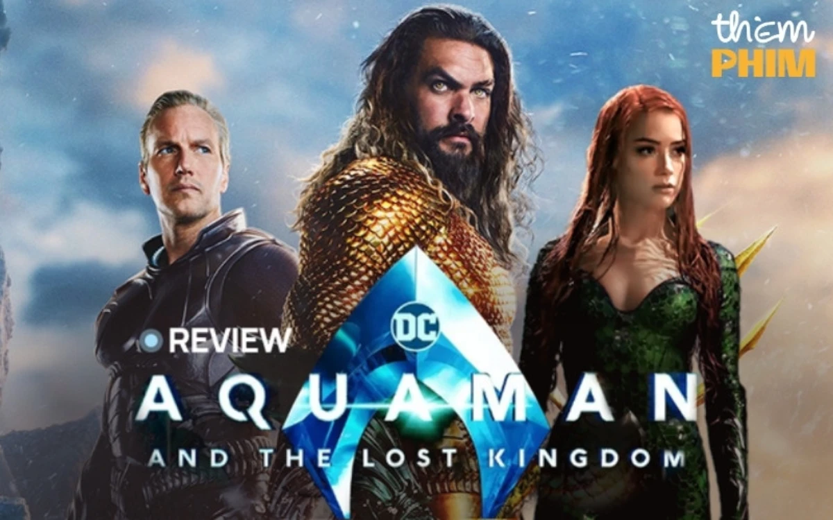 Phim Aquaman And The Lost Kingdom